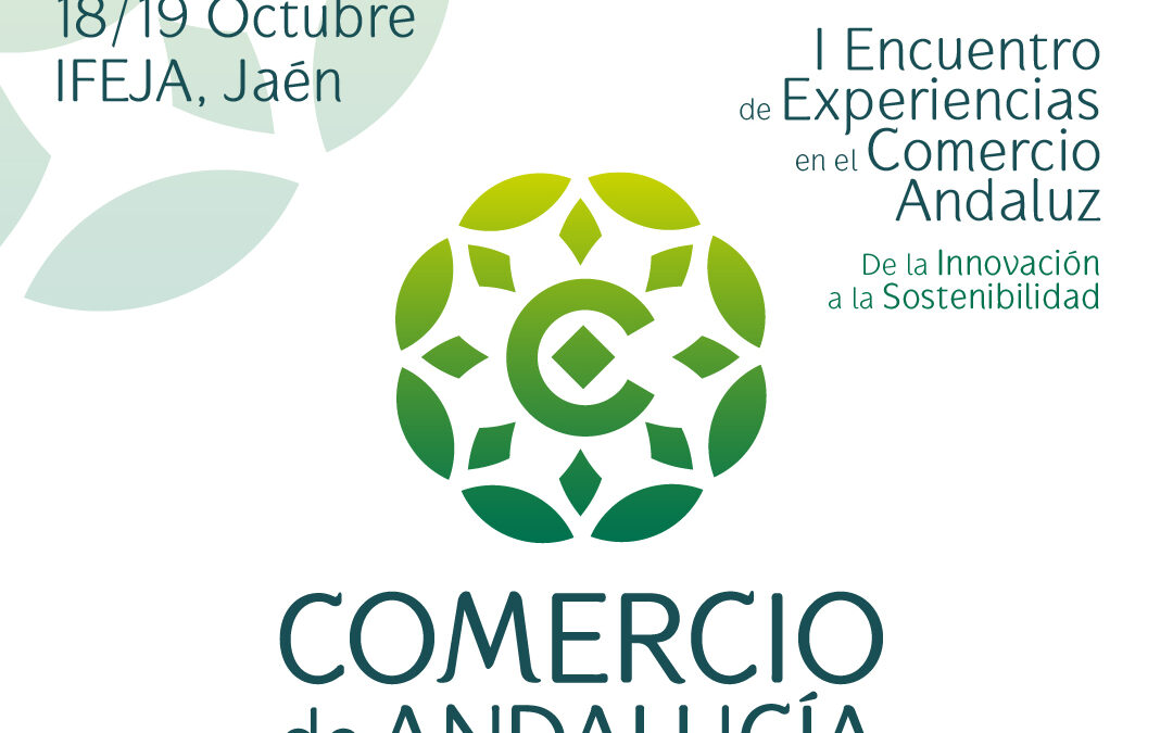 I ENCUENTRO DE EXPERIENCIAS DEL COMERCIO ANDALUZ.